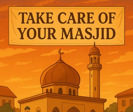 اپنی مساجد پر ظلم نہ کرو۔۔۔ انکے حقوق کا دھیان کرو (12)۔